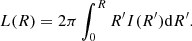 $$ \begin{aligned} L(R)=2 \pi \int _{0}^{R} R^{\prime } I(R^{\prime }) \mathrm{d}R^{\prime }. \end{aligned} $$