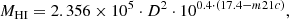 $$ \begin{aligned} M_{\rm HI}=2.356 \times 10^5 \cdot D^2 \cdot 10^{0.4 \cdot (17.4-m21c)}, \end{aligned} $$