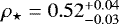 $\rho_{\star}=0.52_{-0.03}^{+0.04}$