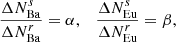 $$ \begin{aligned}&\frac{\Delta N_\mathrm{Ba} ^{s}}{\Delta N_\mathrm{Ba} ^{r}}=\alpha , \quad \frac{\Delta N_\mathrm{Eu} ^{s}}{\Delta N_\mathrm{Eu} ^{r}}=\beta , \end{aligned} $$