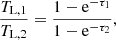 $$ \begin{aligned} \frac{T_{\rm L,1}}{T_{\rm L,2}}=\frac{1-\mathrm{e}^{-\tau _1}}{1-\mathrm{e}^{-\tau _2}} , \end{aligned} $$