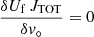 $$ \begin{aligned}&\frac{\delta U_{\rm f}\,J_{\rm TOT}}{\delta { v}_\circ } = 0 \end{aligned} $$