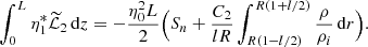 $$ \begin{aligned} \int _0^L\eta _1^*\widetilde{\mathcal{L}}_2\,\mathrm{d}z = -\frac{\eta _0^2 L}{2}\Big (S_n + \frac{C_2}{lR}\int _{R(1-l/2)}^{R(1+l/2)}\frac{\rho }{\rho _i}\,\mathrm{d}r \Big ). \end{aligned} $$
