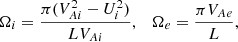 $$ \begin{aligned} \Omega _i = \frac{\pi (V_{Ai}^2 - U_i^2)}{LV_{Ai}}, \quad \Omega _e = \frac{\pi V_{Ae}}{L}, \end{aligned} $$