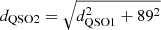 $ d_{\mathrm{QSO2}}=\sqrt{d_{\mathrm{QSO1}}^2+89^2} $
