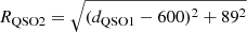 $ R_{\mathrm{QSO2}}=\sqrt{(d_{\mathrm{QSO1}}-600)^2+89^2} $