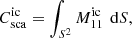 $$ \begin{aligned} C_{\rm sca}^\mathrm{ic} = \int _{S^2} M_{11}^\mathrm{ic} \,\text{ d}S, \end{aligned} $$