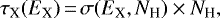 \begin{equation*} \tau_{\textrm{X}}(E_{\textrm{X}}) \,{=}\, \sigma(E_{\textrm{X}}, N_{\textrm{H}}) \times N_{\textrm{H}} ,\end{equation*}