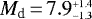 $M_{\textrm{d}}\,{=}\,7.9^{_{+1.4}}_{^{-1.3}}$