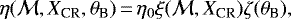 $\eta(\mathcal{M},X_{\textrm{CR}}, \theta_{\textrm{B}})\,{=}\,\eta_0\xi(\mathcal{M},X_{\textrm{CR}})\zeta(\theta_{\textrm{B}}),$