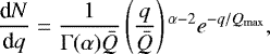 \begin{equation*}\frac{\textrm{d}N}{\textrm{d}q} = \frac{1}{\Gamma(\alpha)\bar{Q}} \left( \frac{q}{\bar{Q}} \right){}^{\alpha-2} e^{-q/Q_{\mathrm{max}}}, \end{equation*}