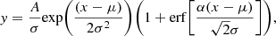 $$ \begin{aligned} { y} = \frac{A}{\sigma } \mathrm{exp} \bigg (\frac{(x-\mu )}{2\sigma ^{2}}\bigg ) \bigg (1 + \mathrm{erf} \bigg [\frac{\alpha (x-\mu )}{\sqrt{2}\sigma }\bigg ]\bigg ), \end{aligned} $$