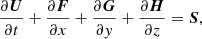 $$ \begin{aligned} \frac{\partial {\boldsymbol{U}}}{\partial t} + \frac{\partial {\boldsymbol{F}}}{\partial x} + \frac{\partial {\boldsymbol{G}}}{\partial { y}} + \frac{\partial {\boldsymbol{H}}}{\partial z} = {\boldsymbol{S}}, \end{aligned} $$