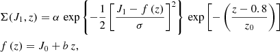 $$ \begin{aligned}&\Sigma (J_1,z) = \alpha \, \exp \left\{ -\frac{1}{2}\left[\frac{J_1 - f\left(z\right)}{\sigma }\right]^2\right\} \, \exp \left[-\left(\frac{z-0.8}{z_0}\right)\right]\\&f\left(z\right) = J_0 + b\,z,\nonumber \end{aligned} $$