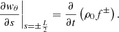 $$ \begin{aligned}&\left.\frac{\partial { w}_\theta }{\partial s}\right|_{s = \pm \frac{L}{2}} = \frac{\partial }{\partial t}\left( \rho _0 f^\pm \right) . \end{aligned} $$