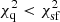 $ \chi^{2}_{\mathrm{q}} < \chi^{2}_{\mathrm{sf}} $