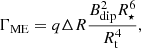 $$ \begin{aligned} \Gamma _{\mathrm{ME}} = {q} \Delta {R} \frac{{B}_{\mathrm{dip}}^2 {R}_\star ^6}{{R}_{\rm t}^4}, \end{aligned} $$