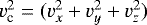 $v_{\textrm{c}}^2 = (v_x^2 &#x002B; v_y^2 &#x002B; v_z^2)$