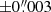 $ {\pm}0{{\overset{\prime\prime}{.}}}003 $