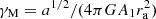 $ \gamma_{\mathrm{M}}=a^{1/2} /(4 \pi G A_1 r_{\mathrm{a}}^{2}) $