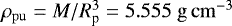 $\rho_{\mathrm{pu}}\;{=}\;M/R_{\textrm{p}}^{3}\;{=}\;5.555~\mathrm{g\,cm}^{-3}$