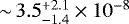 $\,{\sim}\, 3.5^{&#x002B;2.1}_{-1.4} \times 10^{-8}$