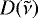 $D(\tilde{\nu})$