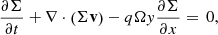 $$ \begin{aligned}&\frac{\partial \Sigma }{\partial t} + \nabla \cdot \left( \Sigma \mathbf v \right) - q\Omega y \frac{\partial \Sigma }{\partial x} =\, 0 ,\end{aligned} $$