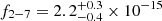 $ f_{2-7}=2.2^{+0.3}_{-0.4}\times 10^{-15} $