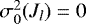 $\sigma^2_0(J_l)=0$