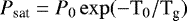 \begin{equation*} P_{\textrm{sat}} = P_0 \exp(-\textrm{T}_0/\textrm{T}_{\textrm{g}})\end{equation*}