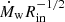 $ \dot{M}_{\mathrm{w}} R_{\mathrm{in}}^{-1/2} $