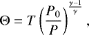 \begin{equation*} \Theta = T\left(\frac{P_0}{P}\right)^{\frac{\gamma-1}{\gamma}} , \end{equation*}