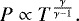 \begin{equation*} P \propto T^{\frac{\gamma}{\gamma-1}} . \end{equation*}