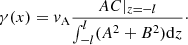 $$ \begin{aligned} \gamma (x) = v_{\rm A}\frac{AC|_{z=-l}}{\int _{-l}^l(A^2+B^2)\mathrm{d}z}\cdot \end{aligned} $$