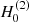 $ H_0^{(2)} $