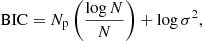 Mathematical equation: $$ \begin{aligned} \mathrm{BIC}= N_{\rm p} \left(\frac{\log N}{N} \right) + \log \sigma ^2, \end{aligned} $$