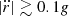 $ \vert\ddot r\vert\gtrsim0.1\mathit{g} $