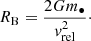 $$ \begin{aligned} R_{\rm B} = \frac{2 G m_\bullet }{{ v}_{\rm rel}^2}\cdot \end{aligned} $$