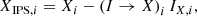 $$ \begin{aligned} X_{\mathrm{IPS} ,i} = X_i - \left(I \rightarrow X\right)_i I_{X,i}, \end{aligned} $$