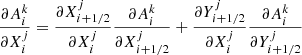Mathematical equation: $$ \begin{aligned}&\frac{\partial A^k_i}{\partial X^j_i} = \frac{\partial X^j_{i+1/2}}{\partial X^j_i} \frac{\partial A^k_i}{\partial X^j_{i+1/2}} + \frac{\partial Y^j_{i+1/2}}{\partial X^j_i} \frac{\partial A^k_i}{\partial Y^j_{i+1/2}} \end{aligned} $$