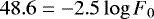 \begin{equation*}48.6 = -2.5 \log F_{0} \end{equation*}