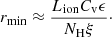 $$ \begin{aligned} r_{\rm min} \approx \frac{L_{\rm ion} C_{\rm v} \epsilon }{N_{\rm H} \xi }\cdot \end{aligned} $$