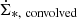 $ \dot{\Sigma}_{*,\ \mathrm{convolved}} $