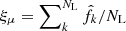 $ \xi_\mu = \sum\nolimits_k^{N_{\mathrm{L}}} \hat{f}_{k} / N_{\mathrm{L}} $