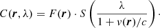 $$ \begin{aligned} C(\boldsymbol{r}, \lambda ) = F(\boldsymbol{r}) \cdot S\left(\frac{\lambda }{1 + v(\boldsymbol{r})/c} \right)\cdot \end{aligned} $$