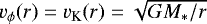 $v_{\phi}(r)=v_{\textrm{K}}(r)=\sqrt{GM_{*}/r}$