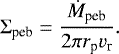 \begin{equation*} \Sigma_{\textrm{peb}} = \frac{\dot{M}_{\textrm{peb}}}{2 \pi r_{\textrm{p}} v_{\textrm{r}}} . \end{equation*}