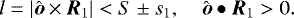 Mathematical equation: \begin{equation*} l = |\hat{\boldsymbol o}\times \boldsymbol R_1| < S \pm s_1, \quad \hat{\boldsymbol o}\bullet\boldsymbol R_1 > 0. \end{equation*}