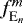 Mathematical equation: $f_{\textrm{E}_{n}}^{m}$